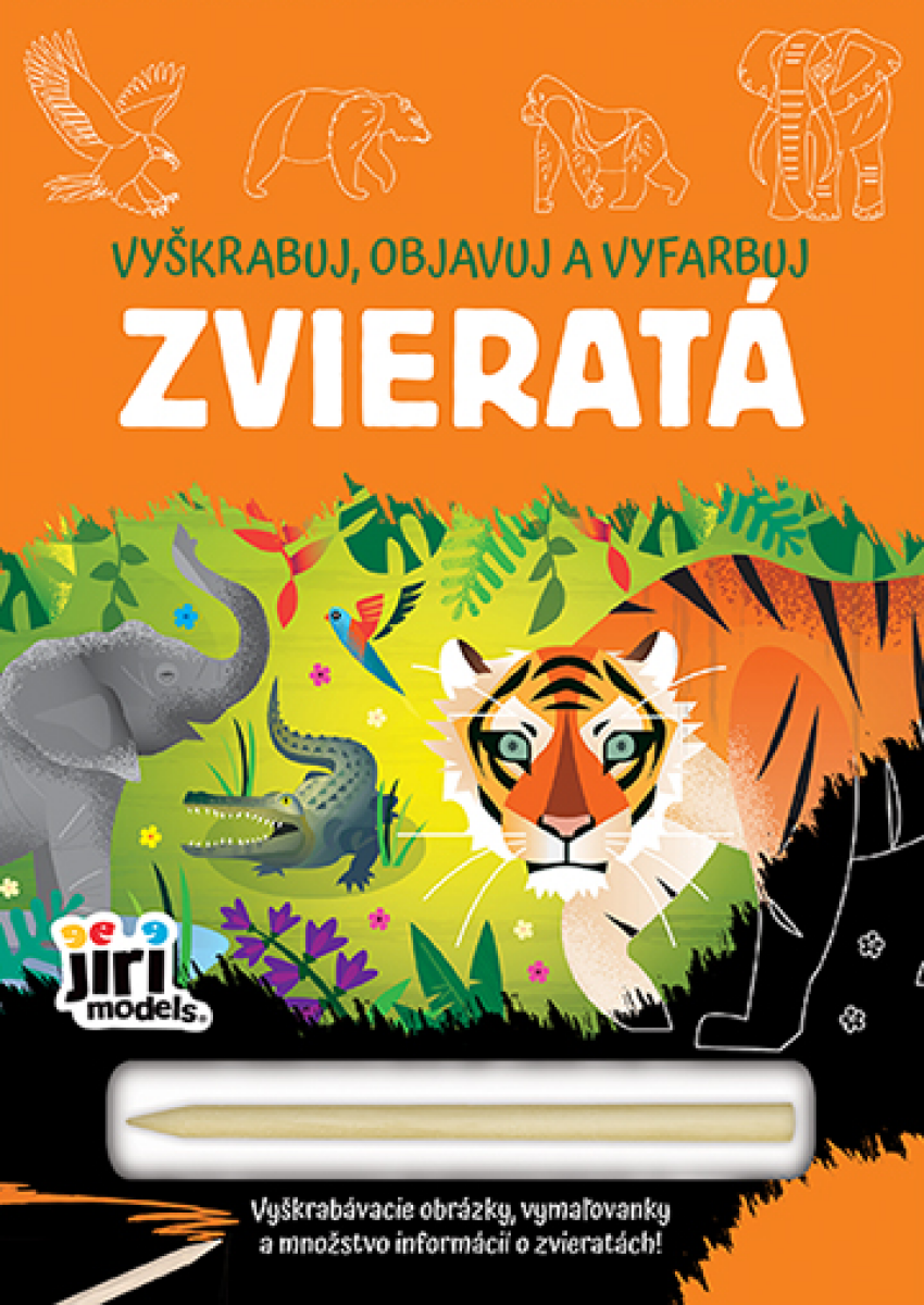 Vyškrabuj, objavuj, vyfarbuj Zvieratá