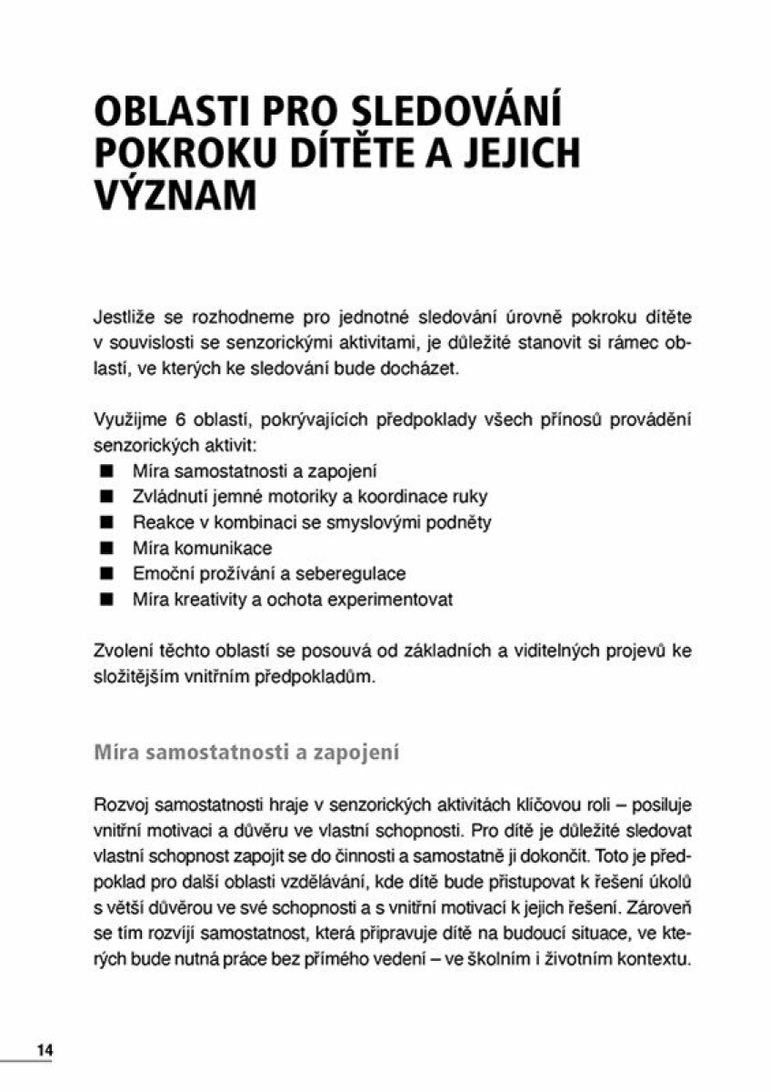 Senzorické hraní – Veronika Hořeňovská