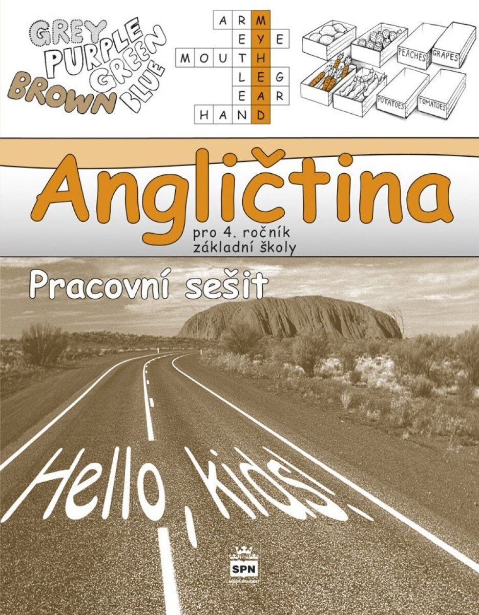Kniha Angličtina pro 4.ročník základní školy Pracovní sešit