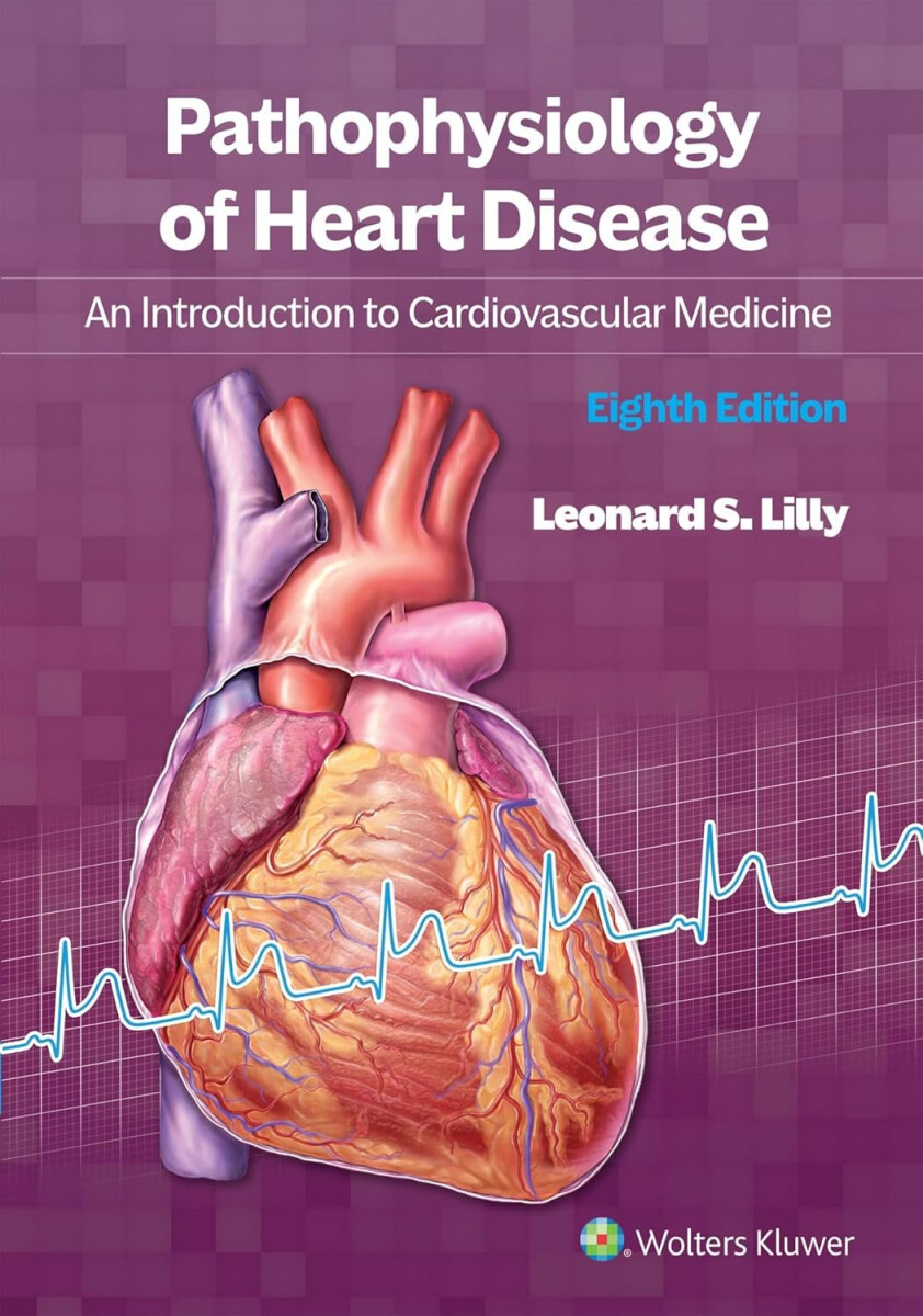 Kniha Pathophysiology of Heart Disease