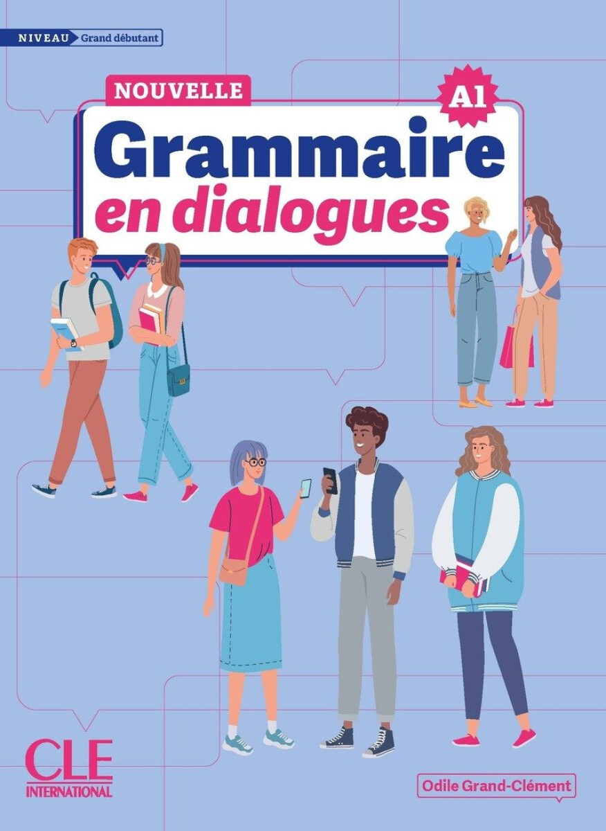 Kniha La Nouvelle Grammaire en dialogues: A1 - Niveau grand debutant + audio online