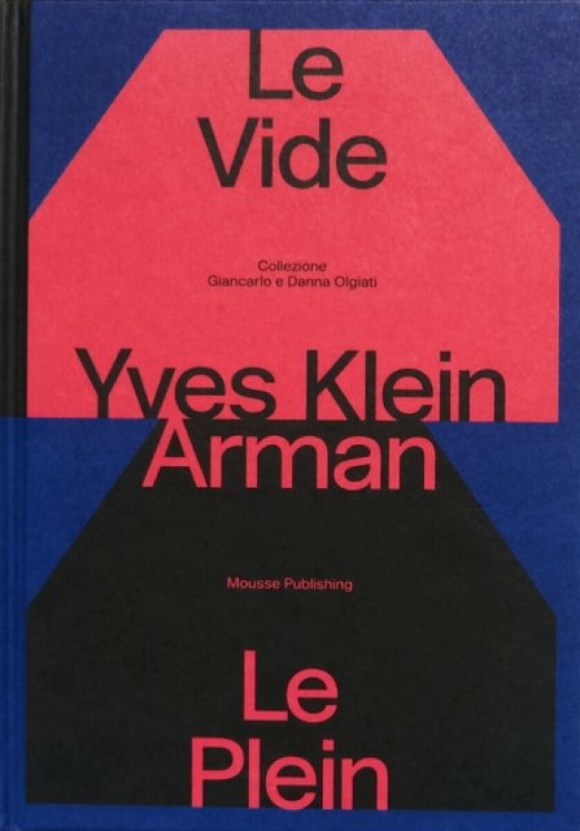 Kniha Yves Klein e Arman. Le Vide et Le Plein