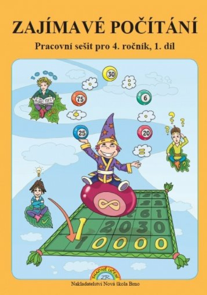 Zajímavé počítání 1. díl – pracovní sešit k učebnici Matematika 4 koupíte na Knihydobrovsky.cz