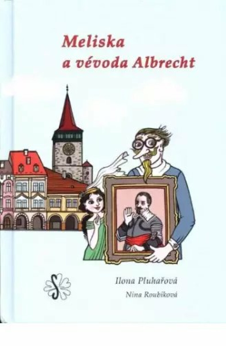 Kniha Meliska a vévoda Albrecht