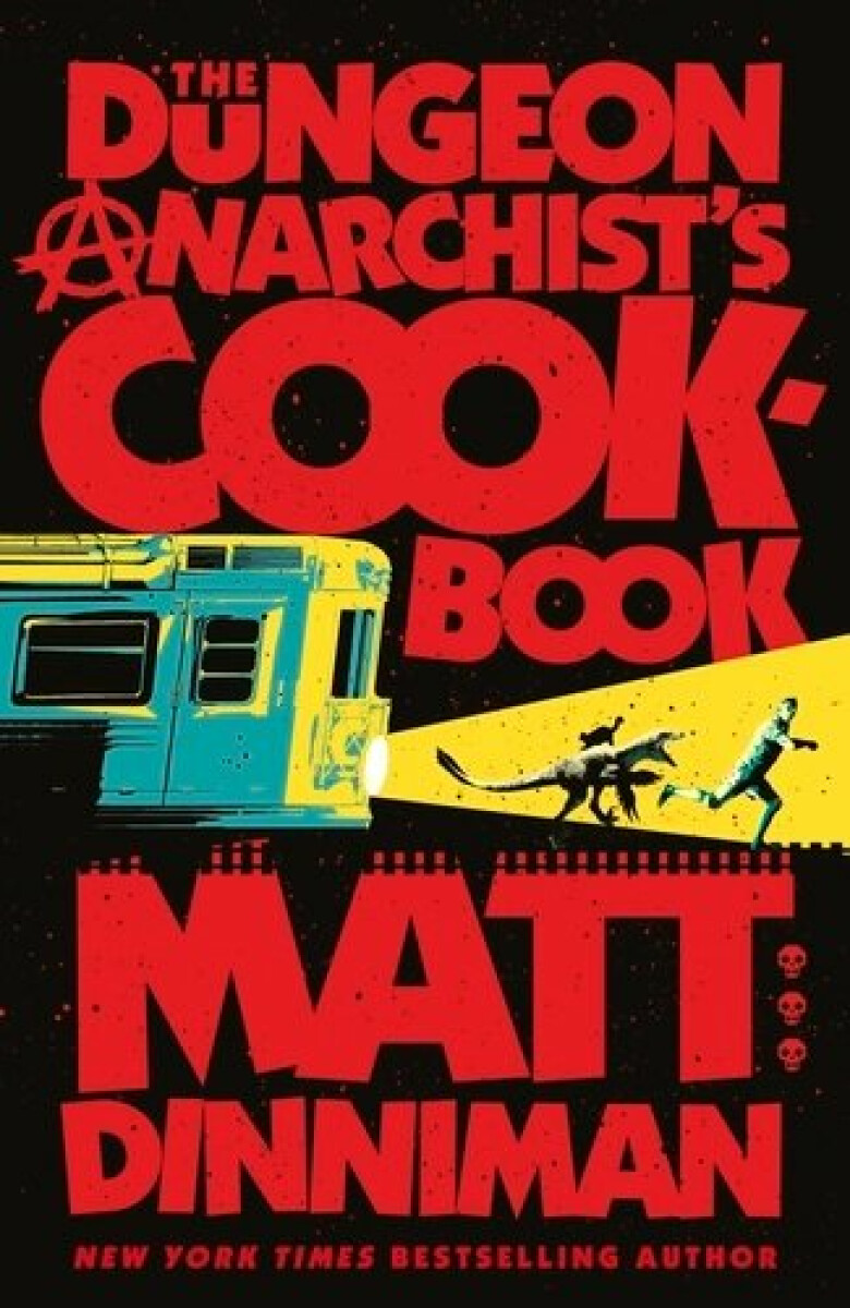 Kniha Dungeon Anarchist's Cookbook