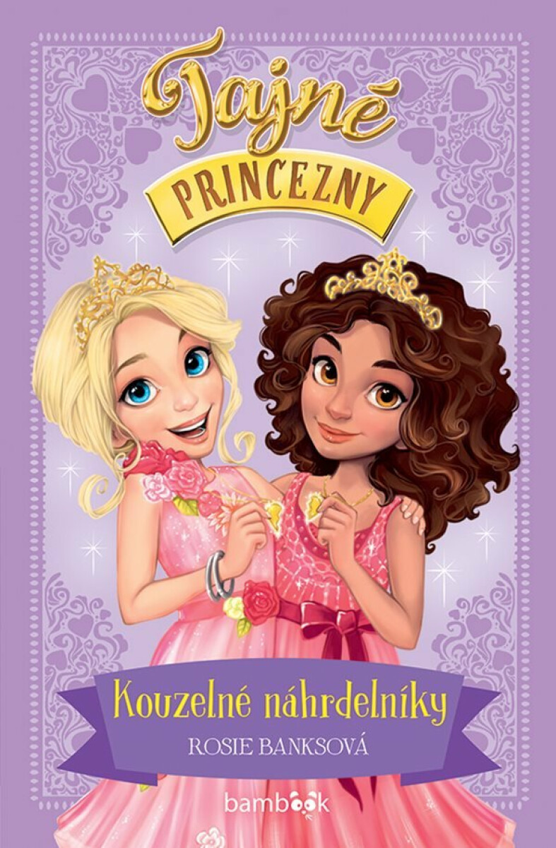 Kniha Tajné princezny - Kouzelné náhrdelníky