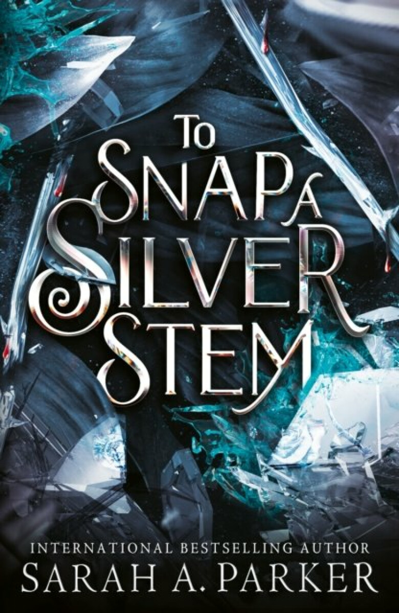 Kniha To Snap a Silver Stem
