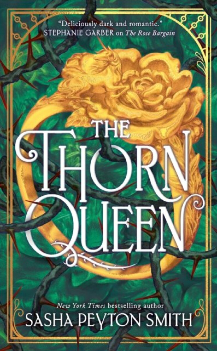 The Thorn Queen - Smith Sasha Peyton