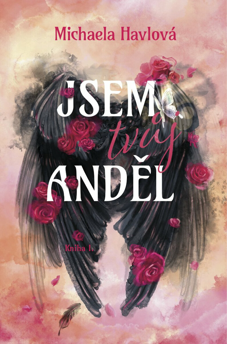 Kniha Jsem tvůj anděl