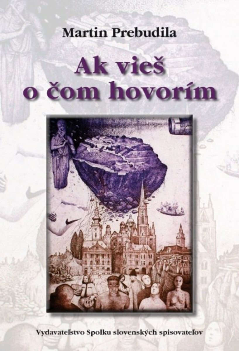 Kniha Ak vieš o čom hovorím