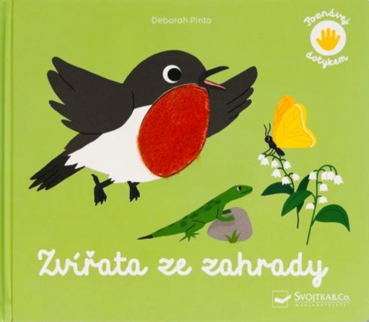 Kniha Zvířata ze zahrady - Poznávej dotykem