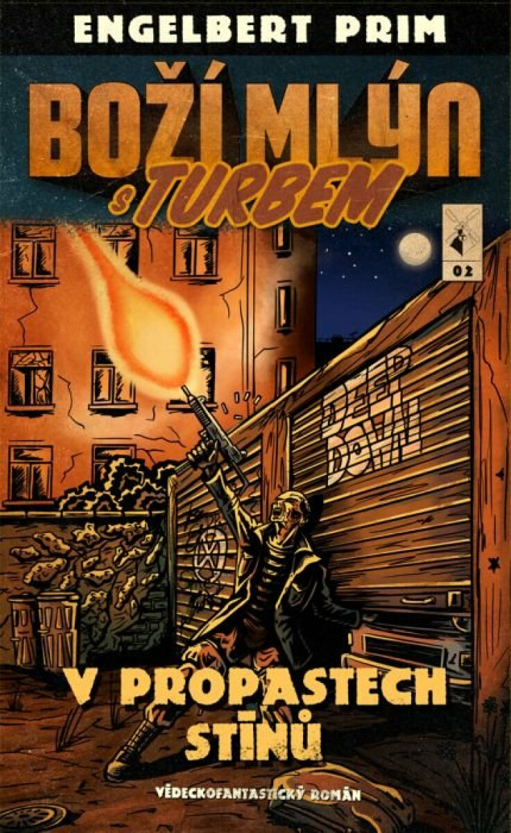 Kniha Boží mlýn s turbem 2 - V propastech stínů
