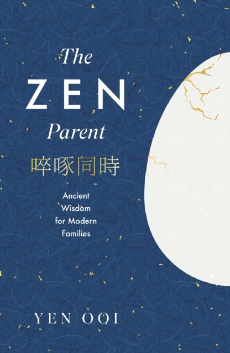 Kniha The Zen Parent