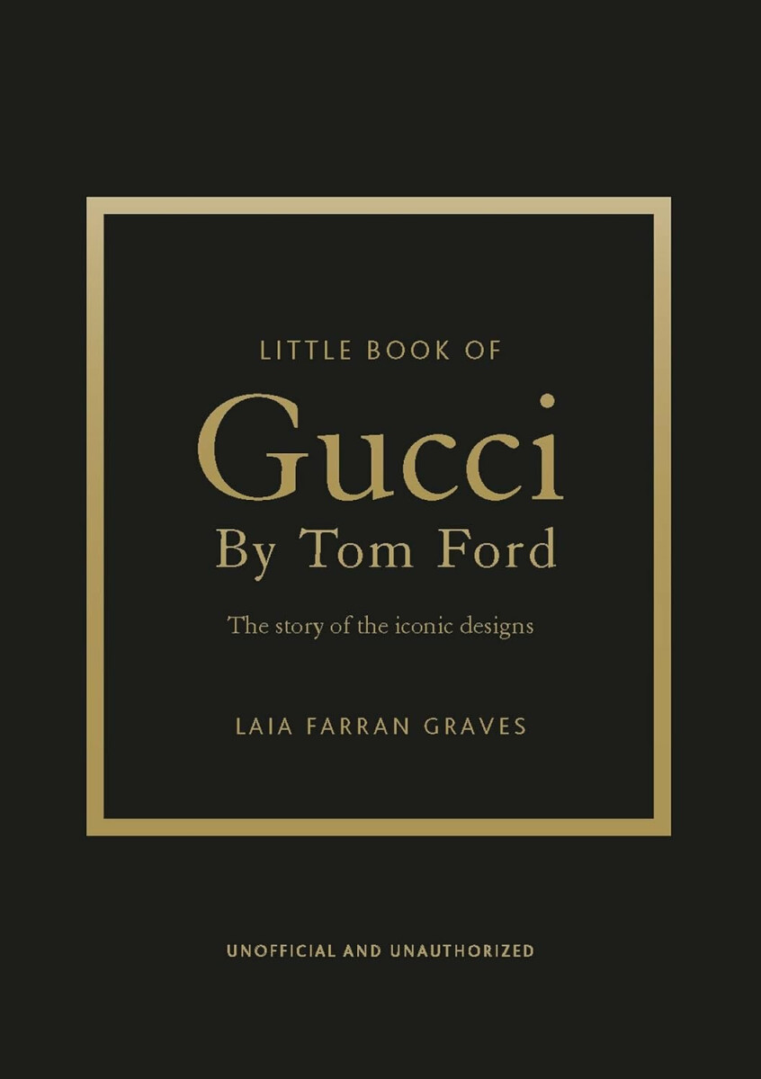 Kniha Little Book of Gucci by Tom Ford