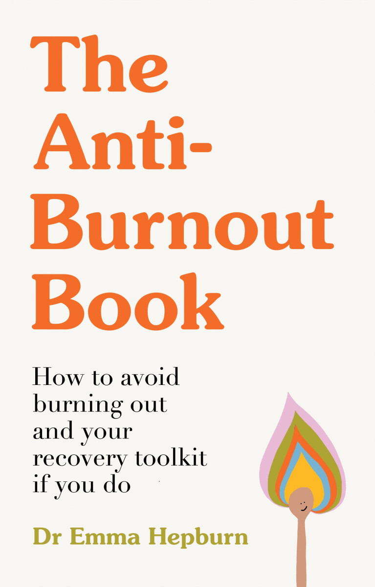 Kniha The Anti-Burnout Book