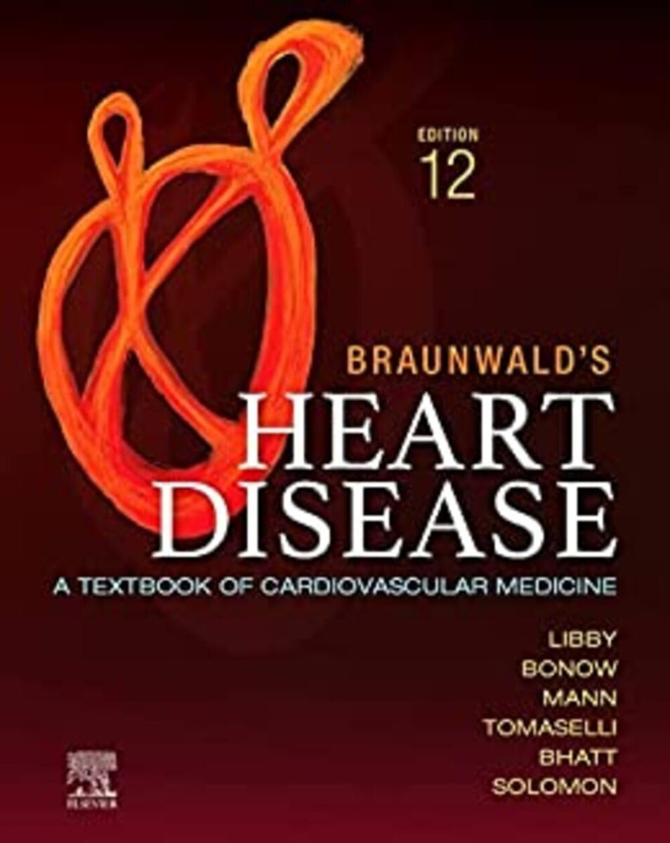 Kniha Braunwald's Heart Disease, 2 Vol Set