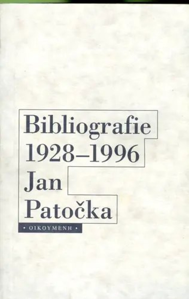 Bibliografie 1928-1996 Jan Patočka (poškozená)