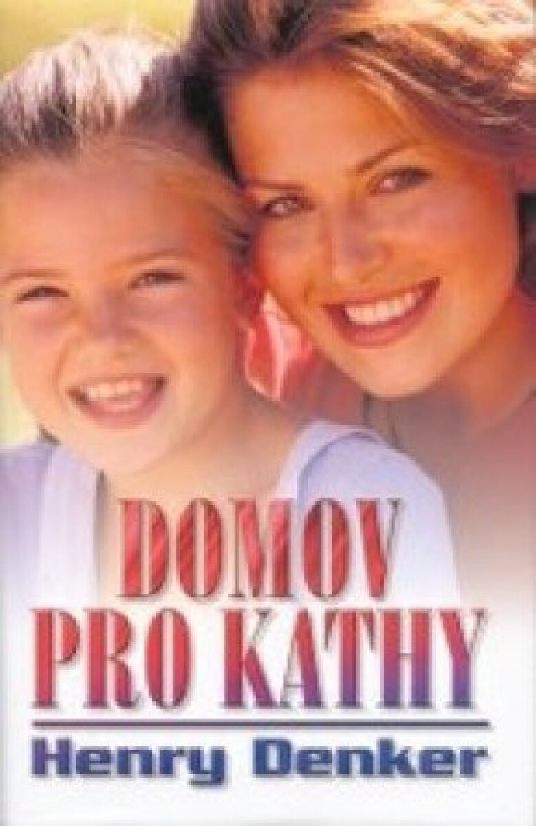 Kniha Domov pro Kathy (poškozená)