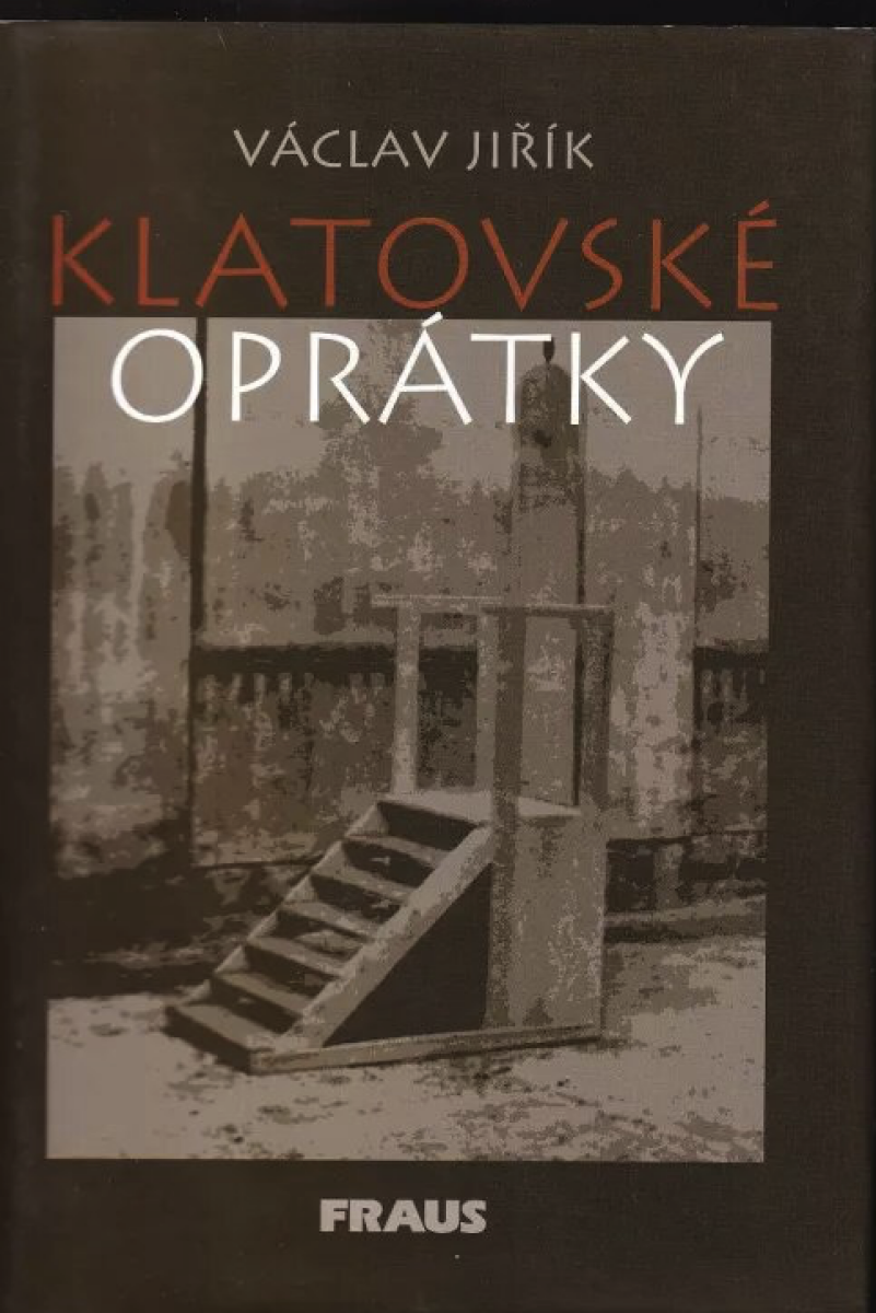 Klatovské oprátky (poškozená)