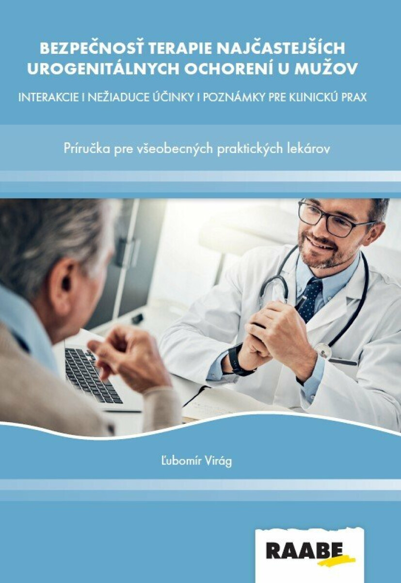 Kniha Bezpečnosť terapie najčastejších urogenitálnych ochorení u mužov