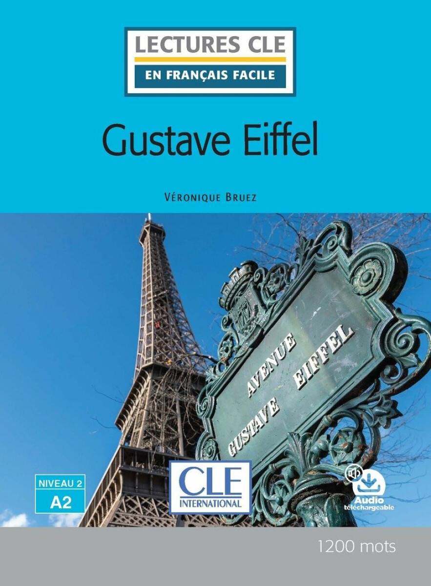 Kniha Lectures faciles N2 Gustave Eiffel + audio en ligne
