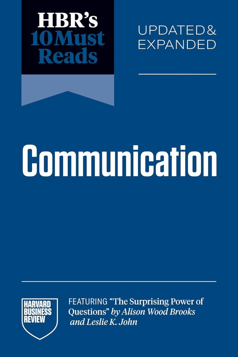 Levně HBR´s 10 Must Reads on Communication, Updated and Expanded