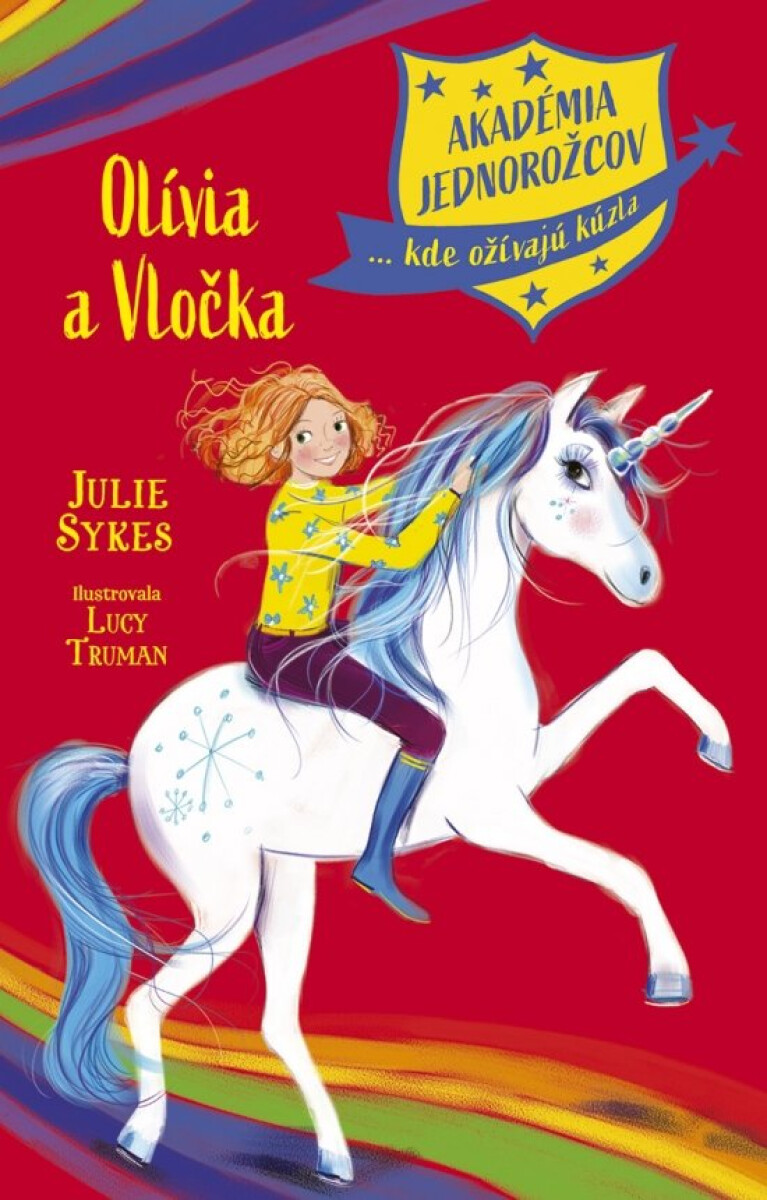 Kniha Akadémia jednorožcov 6: Olívia a Vločka (slovensky)