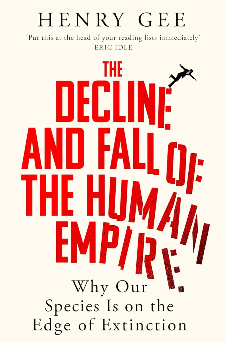 Kniha Decline and Fall of the Human Empire