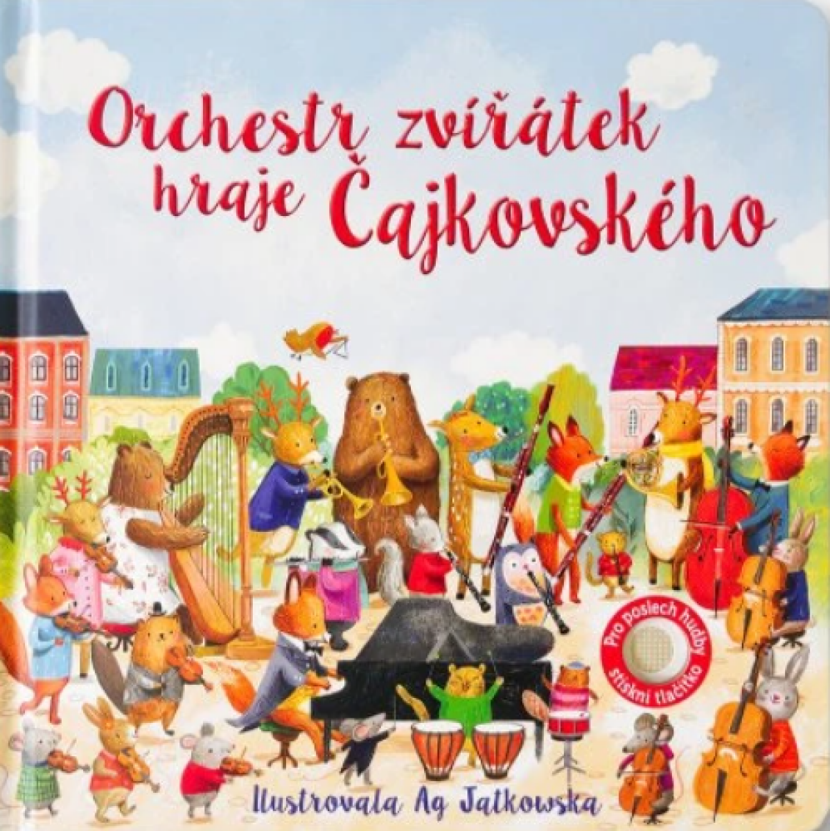 Kniha Orchestr zvířátek hraje Čajkovského