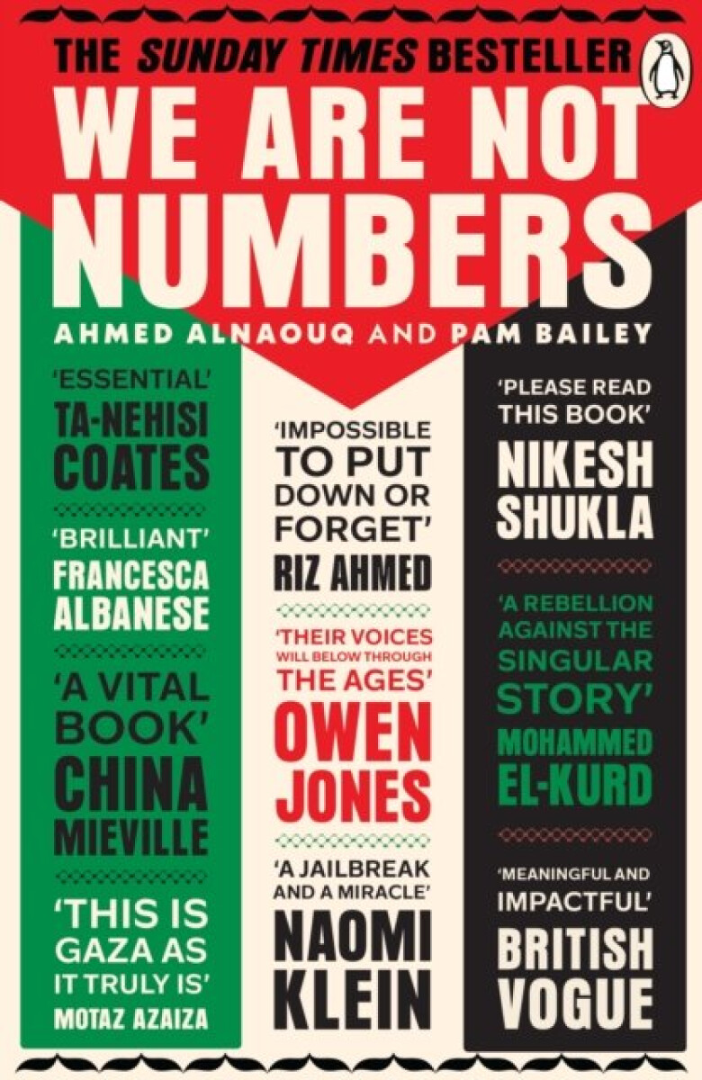 We Are Not Numbers - Ahmed Alnaouq, Pam Bailey