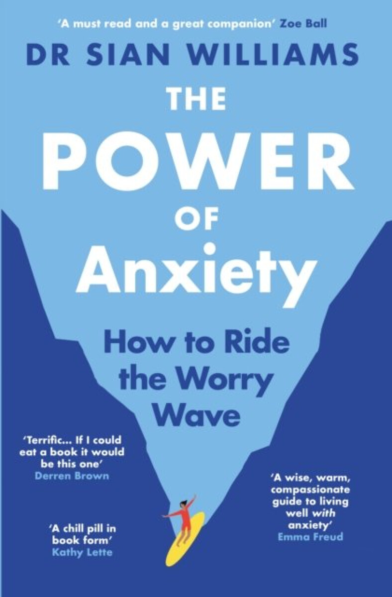 Kniha The Power of Anxiety
