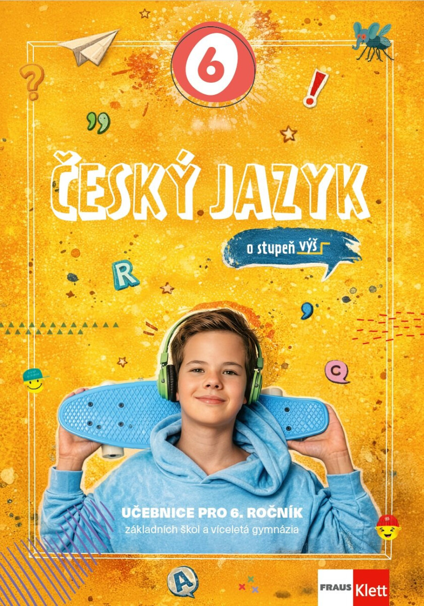 Kniha Český jazyk 6 - O stupeň výš