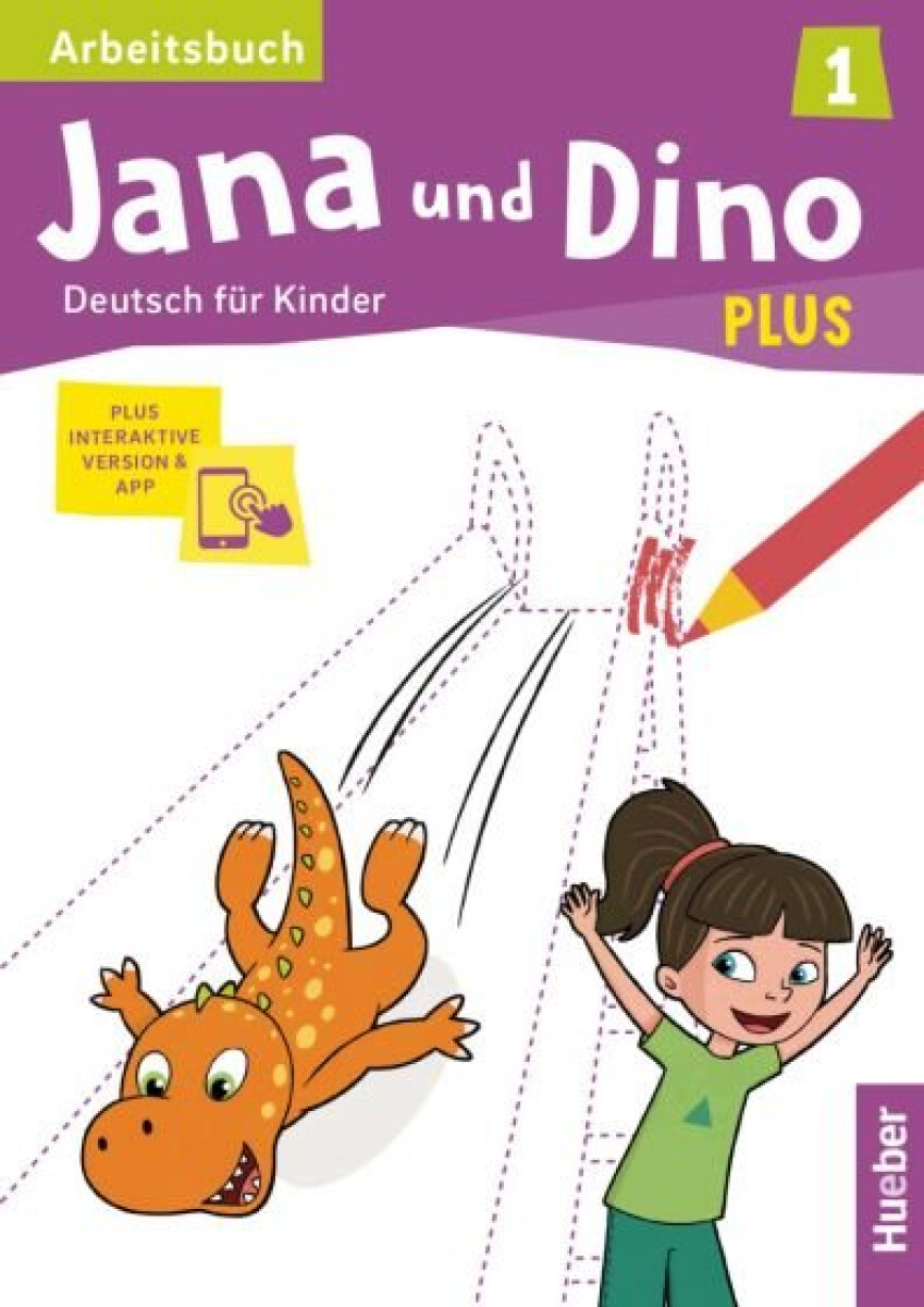 Kniha Jana und Dino PLUS 1 Arbeitsbuch plus interaktive Version
