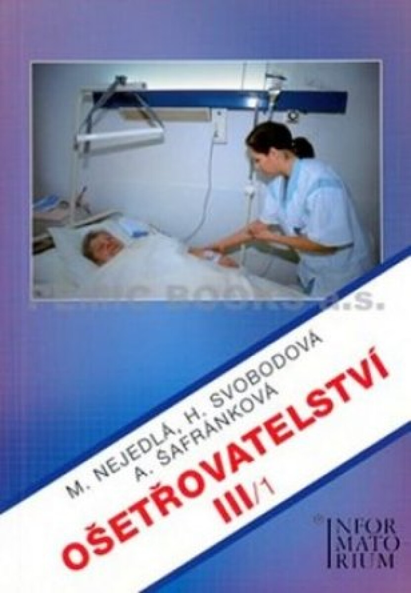 Kniha Ošetřovatelství III/1 (poškozená)