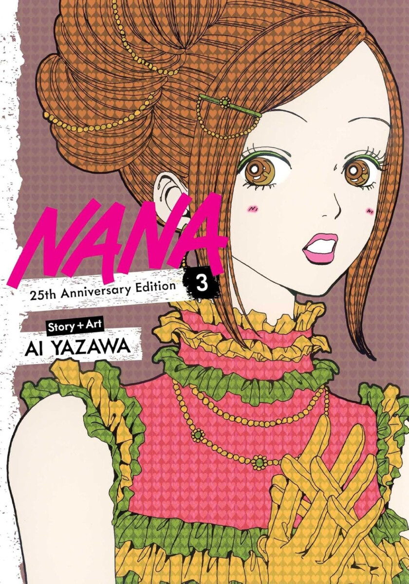 Kniha Nana 25th Anniversary Edition, Vol. 3