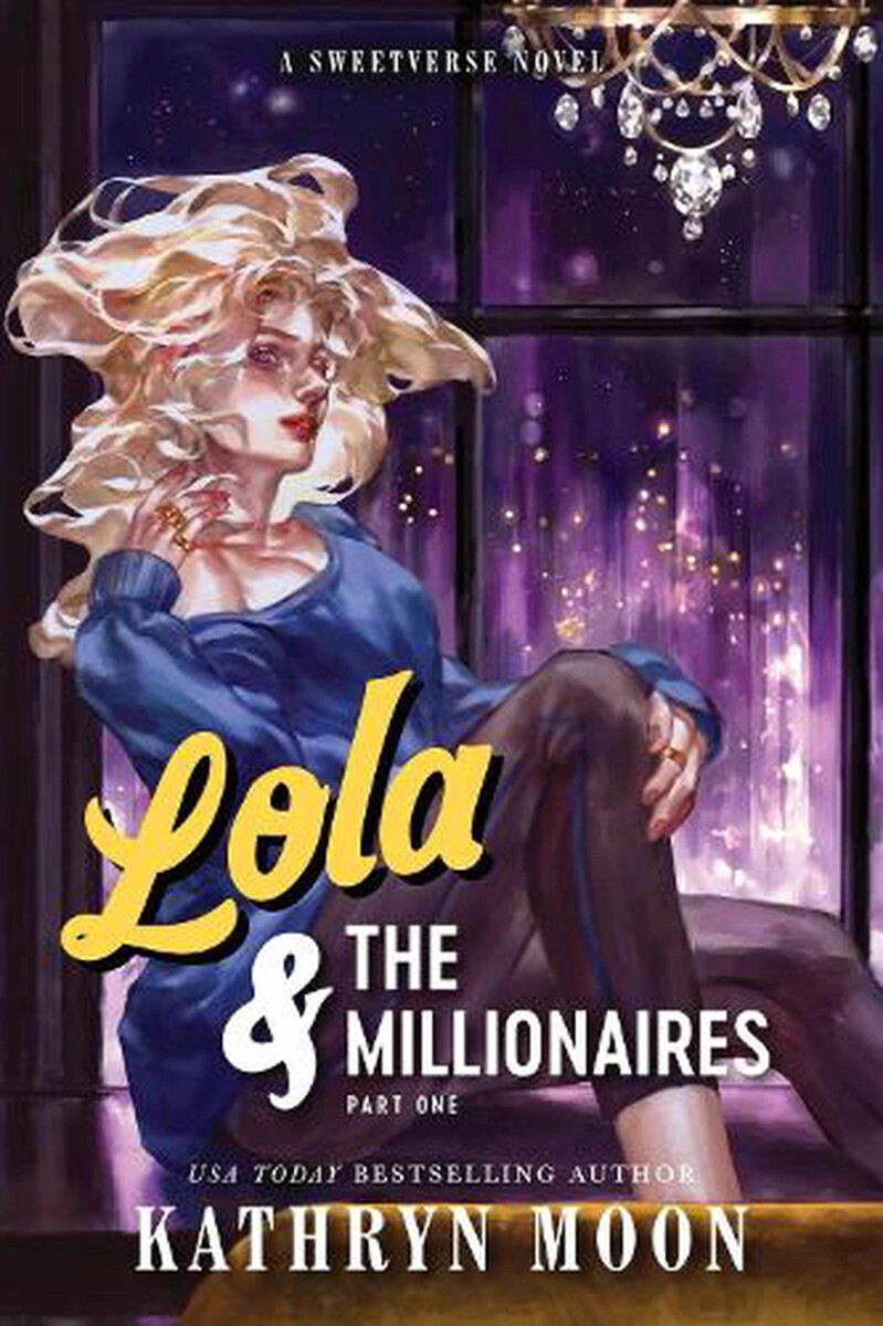 Kniha Lola & the Millionaires: Part One