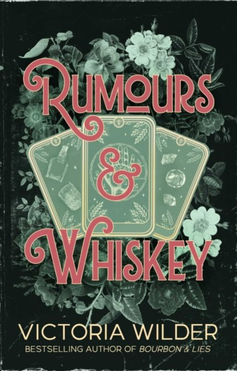 Kniha Rumours and Whiskey