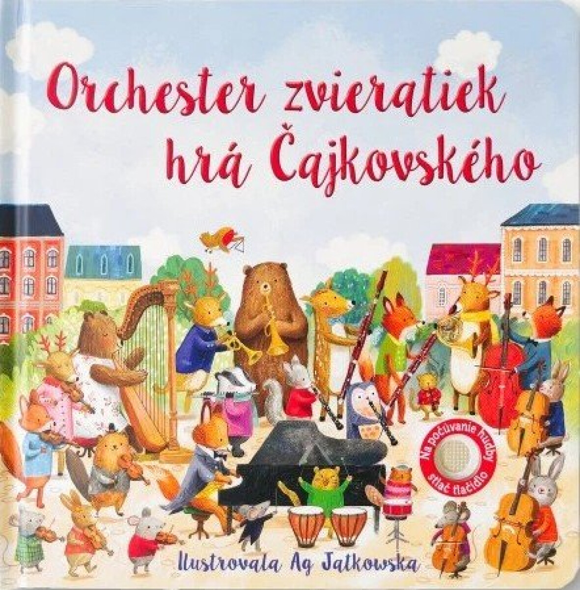 Kniha Orchester zvieratiek hrá Čajkovského