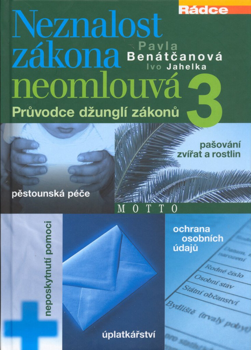 Neznalost zákona neomlouvá 3 (poškozená)