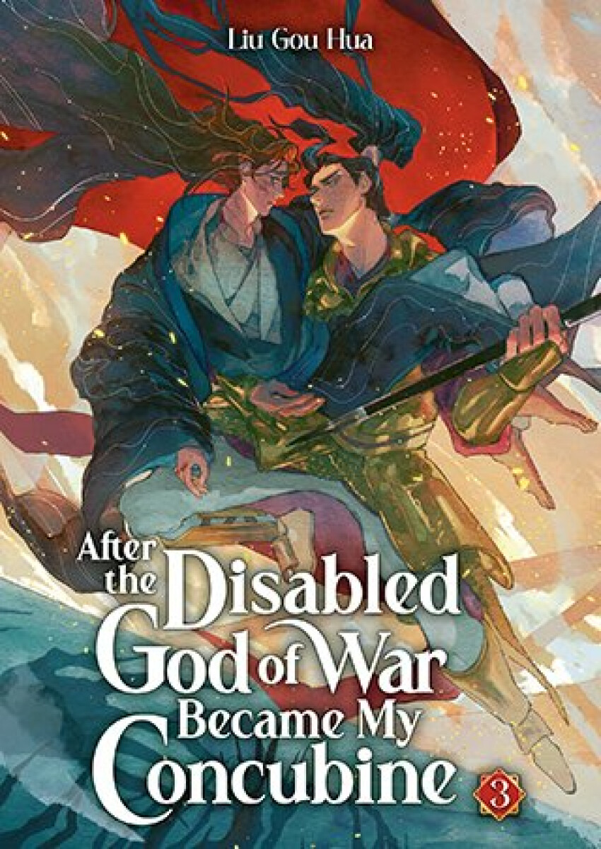 Kniha After the Disabled God of War Became My Concubine (Novel) Vol. 3