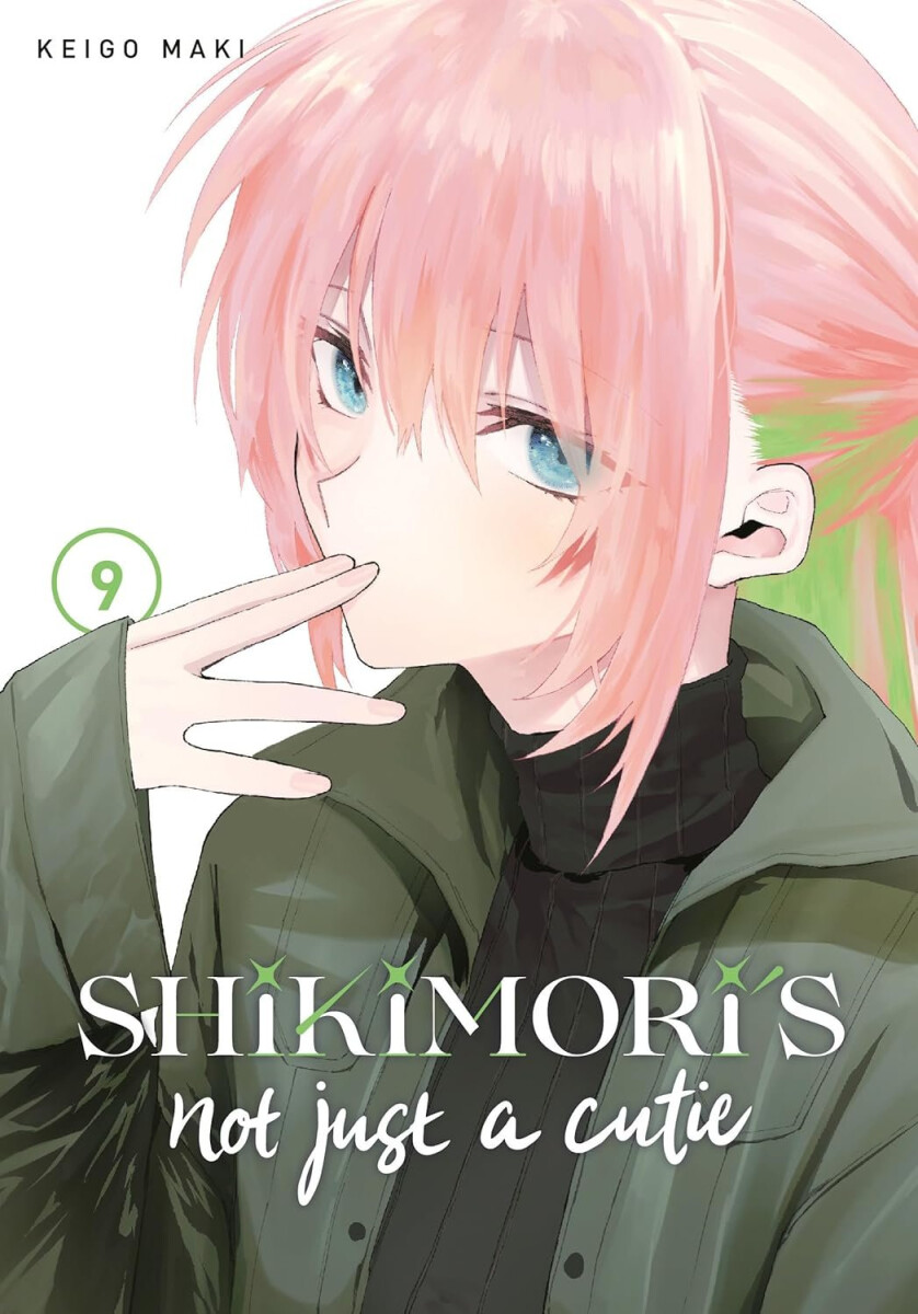 Kniha Shikimori's Not Just a Cutie 9