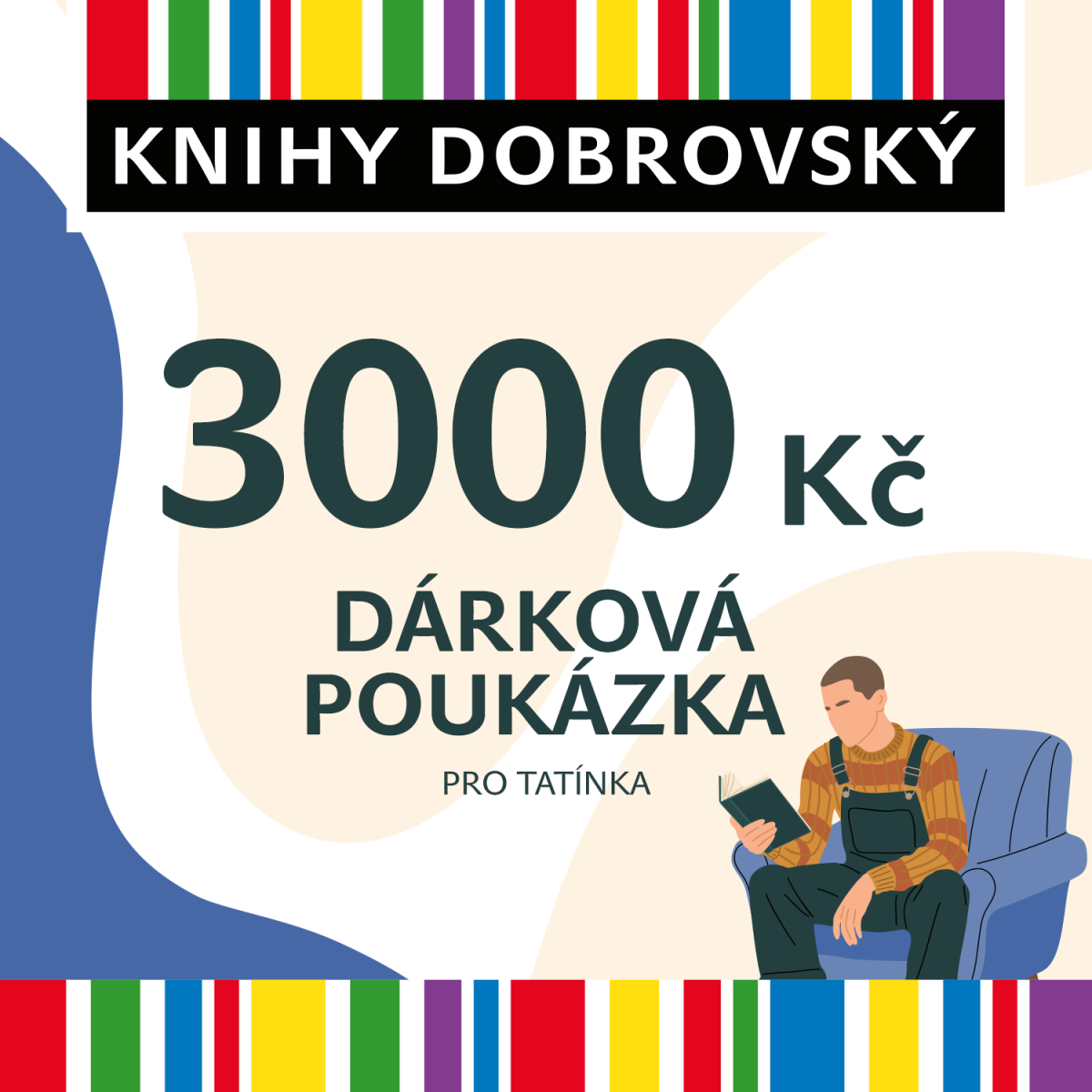 Elektronická dárková poukázka pro tatínka 3000 Kč