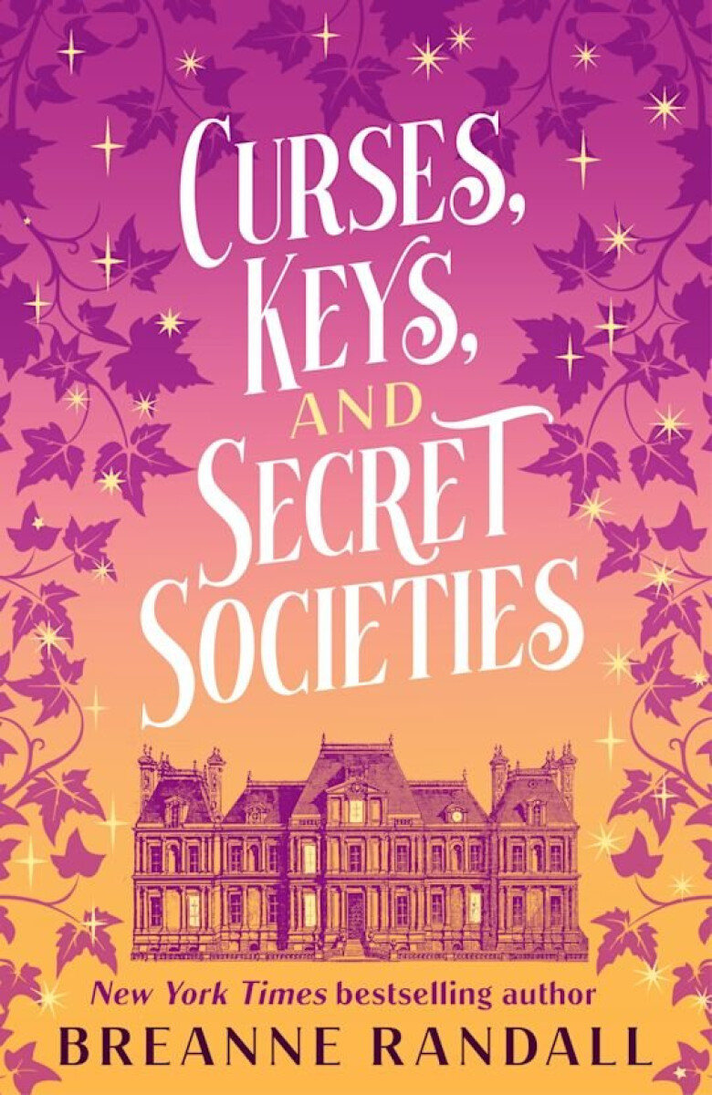 Kniha Curses, Keys, and Secret Societies