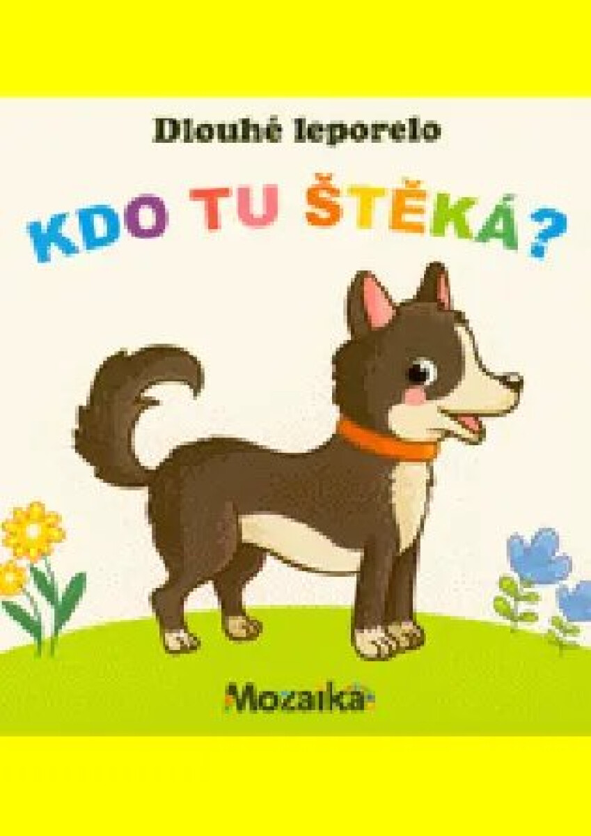 Levně Dlouhé leporelo Kdo tu štěká?