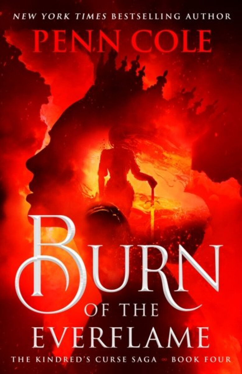Burn of the Everflame - Penn Coleová