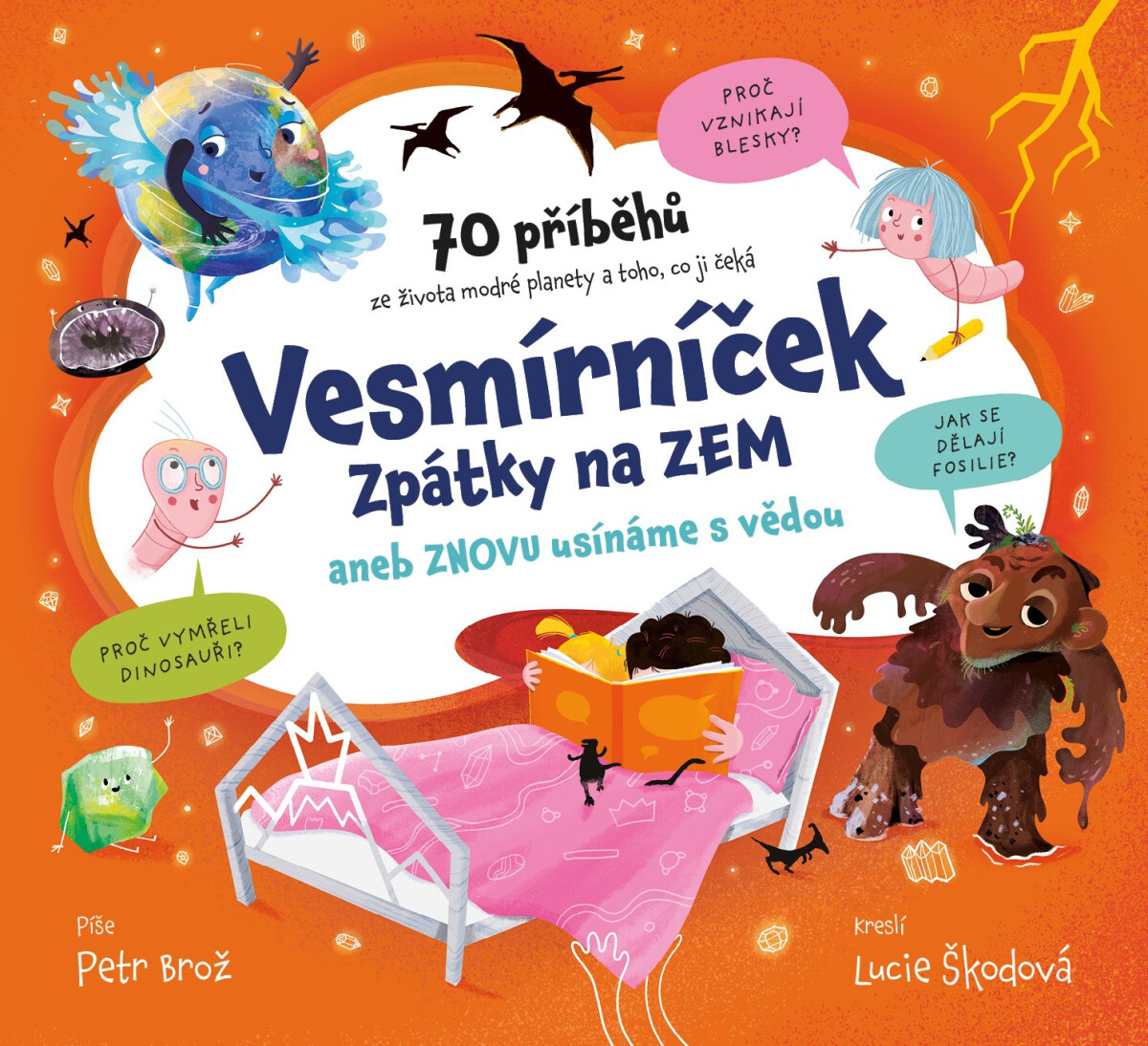 Kniha Vesmírníček: Zpátky na Zem aneb znovu usínáme s vědou