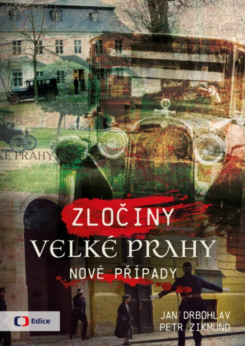 Kniha Zločiny Velké Prahy - Nové případy