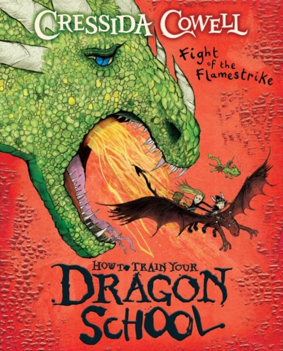 Kniha How To Train Your Dragon School: Fight of the Flamestrike