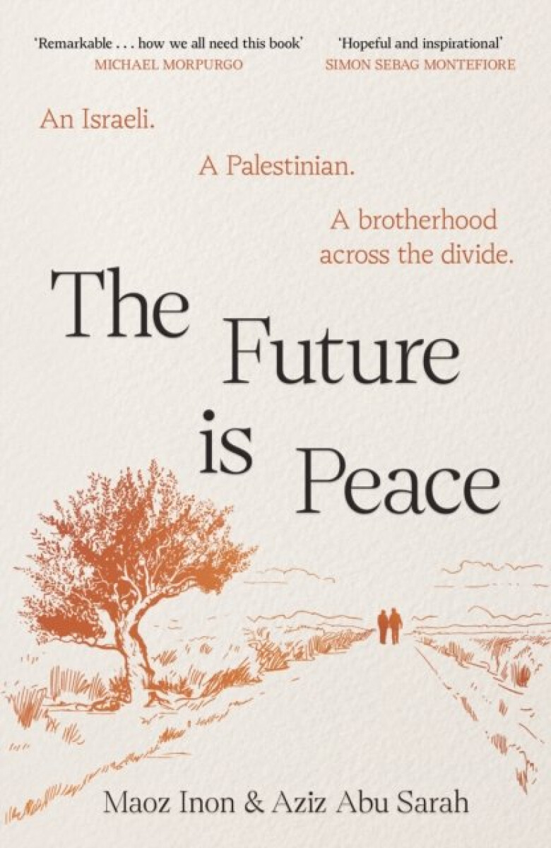 Kniha The Future Is Peace