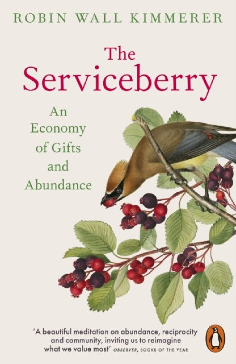 Kniha The Serviceberry: An Economy of Gifts and Abundance